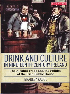 cover image of Drink and Culture in Nineteenth-century Ireland